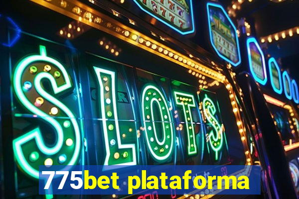 775bet plataforma